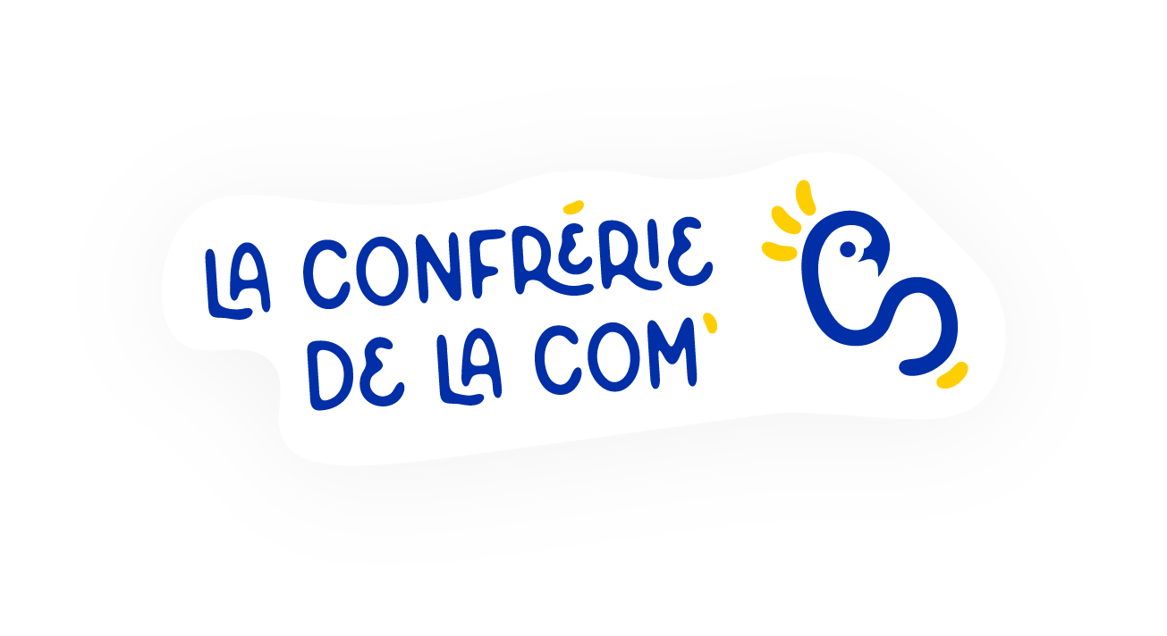 La Confrérie de la Com'